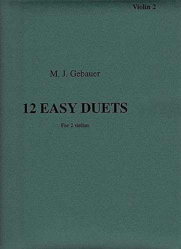12 Easy Duets For Two Violins Op. 10