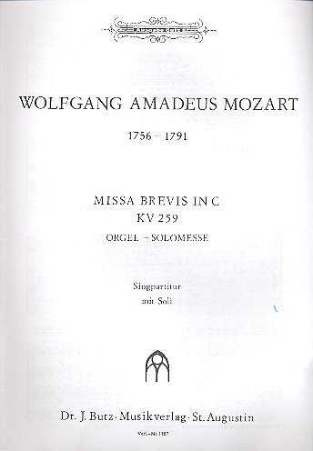 W.A. Mozart: Missa Brevis C-Dur Kv 259 - Gch Org