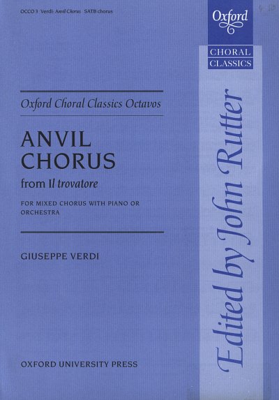 G. Verdi: Anvil Chorus from Il trovatore, Ch (Chpa)