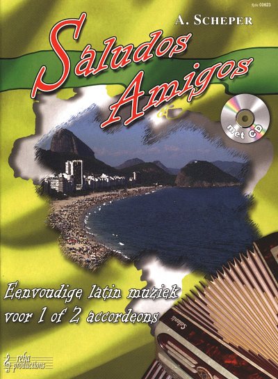A. Scheper: Saludos Amigos, 1-2Akk (+CD)