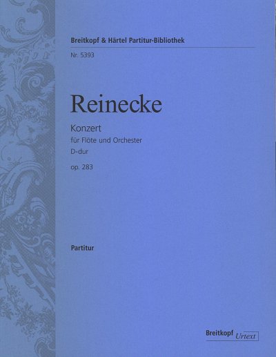 C. Reinecke: Konzert D-Dur op. 283, FlOrch (Part.)