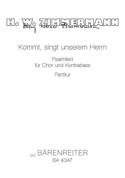 H.W. Zimmermann: Kommt, singt unserem Herrn (1960/196 (Chpa)