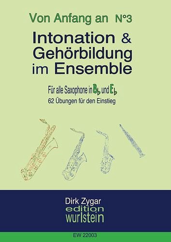 D. Zygar: Intonation & Gehörbildung im Ensemble, Sax
