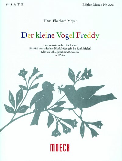 H.E. Meyer: Der kleine Vogel Freddy, 1-5BflKlav