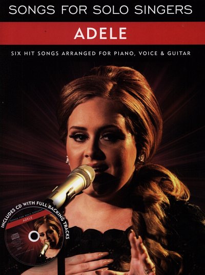 Adele: Songs for solo singers: Adele, GesKlaGitKey (PVG+CD)