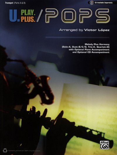 U.Play.Plus: Pops for Trumpet / Melody Plus Harmony