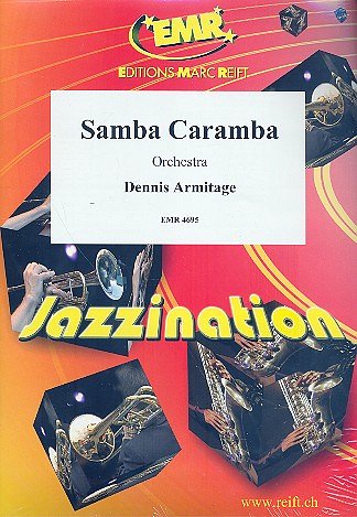 D. Armitage: Samba Caramba, Orch
