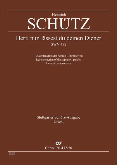 DL: H. Schütz: Herr, nun lässest du deinen Diene, Gch6Bc (Pa