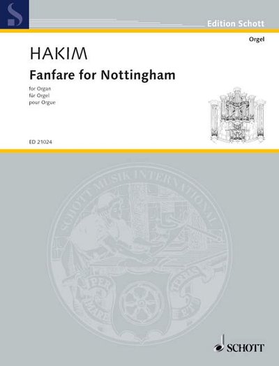 DL: N. Hakim: Fanfare for Nottingham, Org