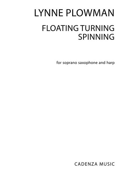 Floating Turning Spinning