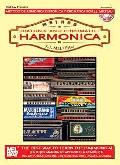 Milteau J. J.: Method For Diatonic + Chromatic Harmonica