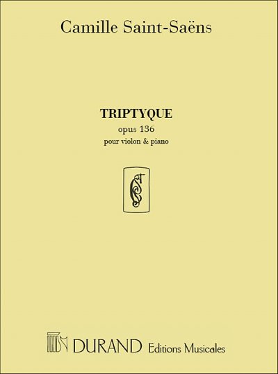 C. Saint-Saëns: Triptyque Op 136 Violon-P, VlKlav (KlavpaSt)