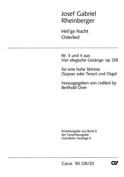 J. Rheinberger: Heil'ge Nacht / Osterlied, GesHOrg (Part.)