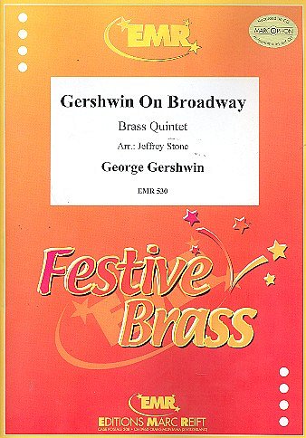 G. Gershwin: Gershwin On Broadway, Bl