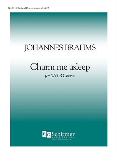 J. Brahms: Charm me asleep, Gch;Klav (Chpa)