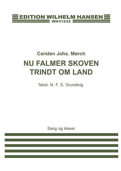 Nu Falmer Skoven Trindt Om Land, GesKlav