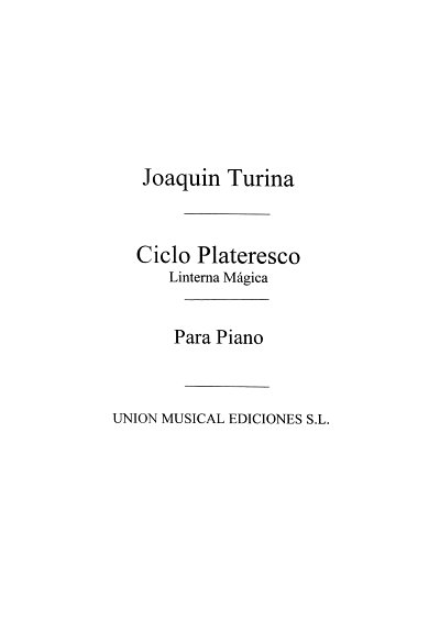 J. Turina: Linterna Magina Op.101 Ciclo Plateresco For Piano