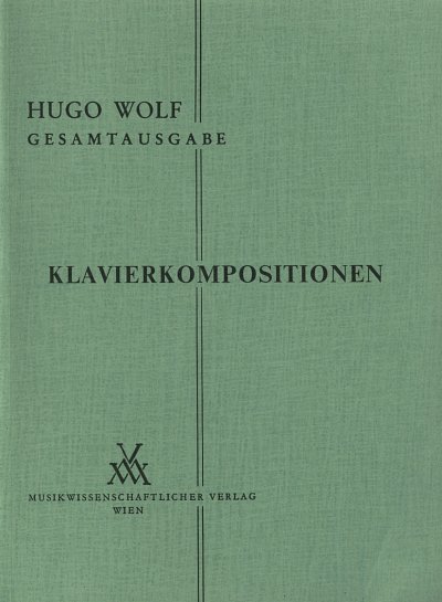H. Wolf: Klavierkompositionen