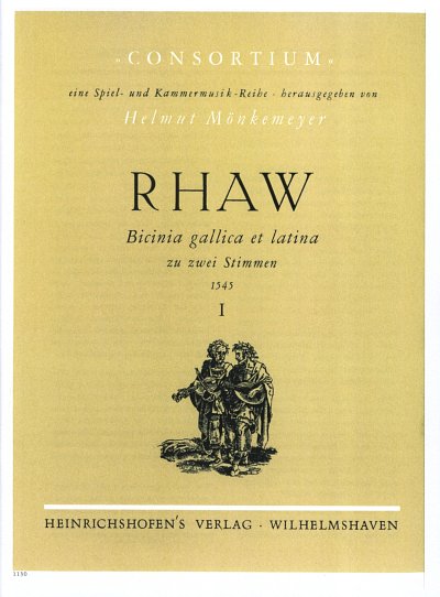 Rhaw Georg: Bicinia Gallica Et Latina 1