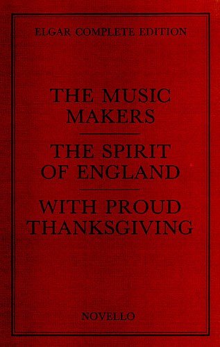 E. Elgar: The Music Makers Complete Edition (Paper) (Part.)