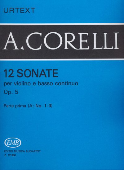 A. Corelli: 12 Sonaten op. 5/1a, VlBc