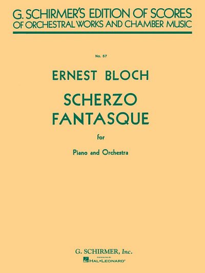 E. Bloch: Scherzo Fantasque, KlavOrch (Part.)