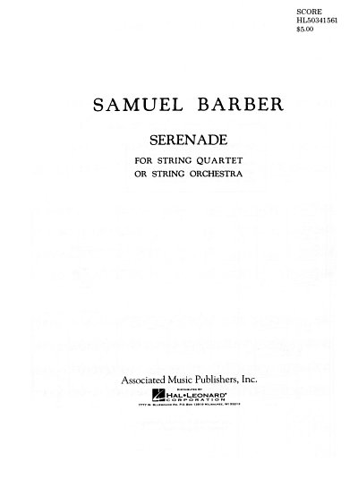 S. Barber: Serenade for String Quartet or String Orchestra