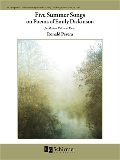 Five Summer Songs on Poems of Emily Dickinson, GesMKlav