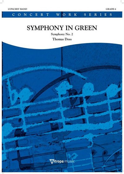 T. Doss: Symphony in Green, Blaso (Part.)