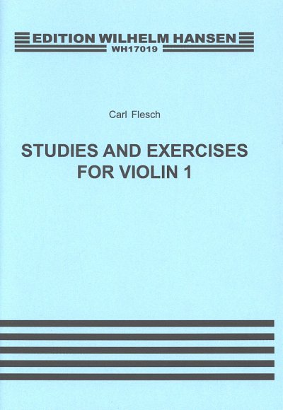 C. Flesch: Studies and Exercises for Violin 1, Viol