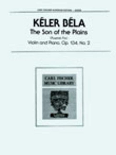 B. Kéler: The Son Of The Plains, VlKlav (KASt)