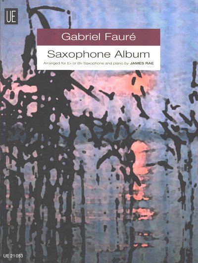 G. Fauré: Saxophone Album, A/TsaxKlav (KlaPa+St)