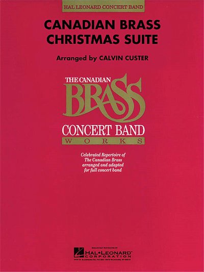 C. Custer: Canadian Brass Christmas Suite, Blaso (Part.)