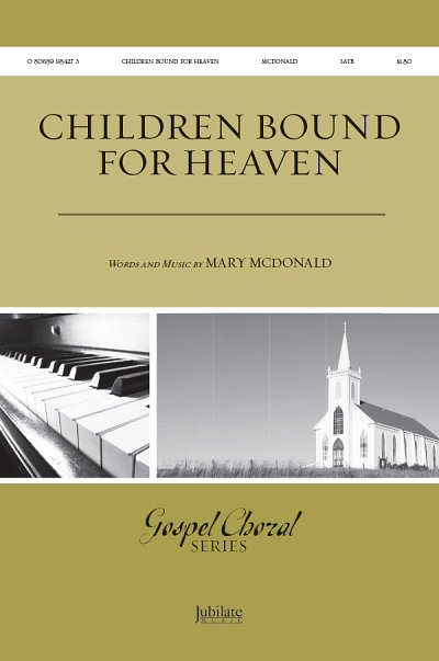 Children Bound for Heaven, Ch