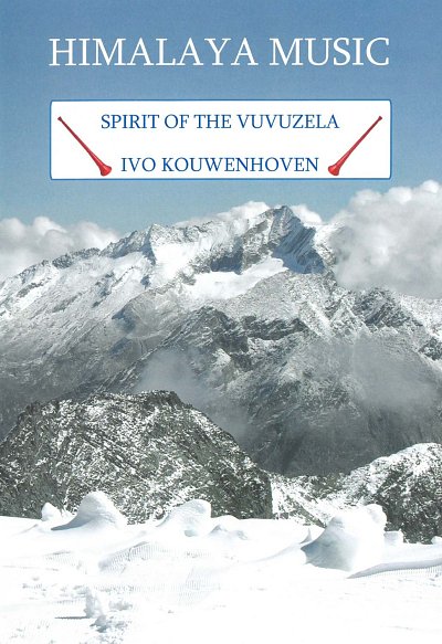 I. Kouwenhoven: Spirit Of The Vuvuzela, VarJblaso (Pa+St)