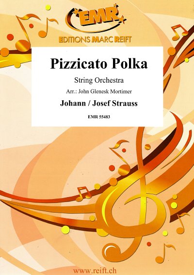 J. Strauß (Sohn): Pizzicato Polka, Stro