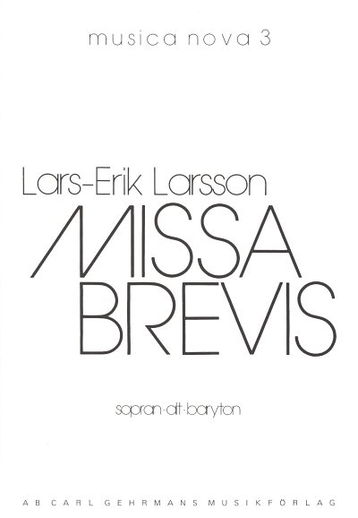 L.-E. Larsson: Missa Brevis (Chpa)