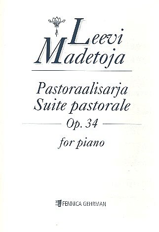 L. Madetoja: Suite pastorale op. 34, Klav