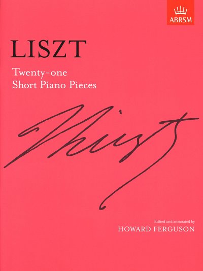 F. Liszt y otros.: Twenty-One Short Piano Pieces