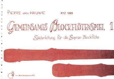 P. van Hauwe: Gemeinsames Blockflotenspiel Vol.1, SBlf