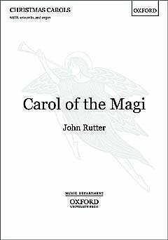 J. Rutter: Carol of the magi, Gch