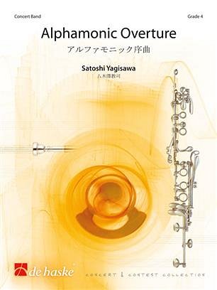 S. Yagisawa: Alphamonic Overture, Blasorch (Pa+St)