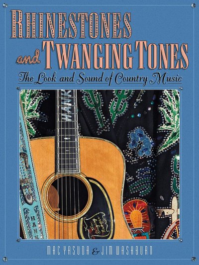 Rhinestones and Twanging Tones (Bu)