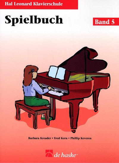 B. Kreader: Hal Leonard Klavierschule - Spielbuch 5, Klav