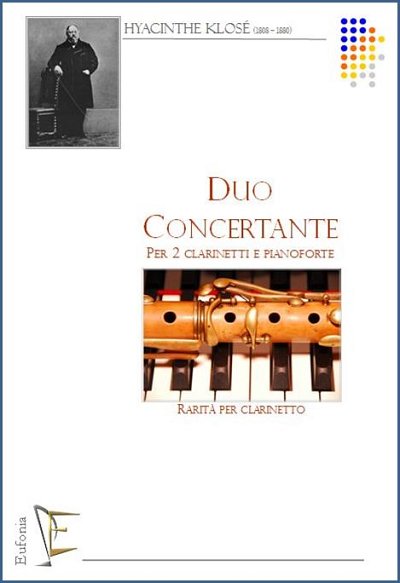 KLOSE' H.: DUO CONCERTANTE PER 2 CLARINETTI E PIANOFORTE