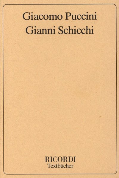 AQ: G. Puccini: Gianni Schicchi - Libretto (Txtb) (B-Ware)