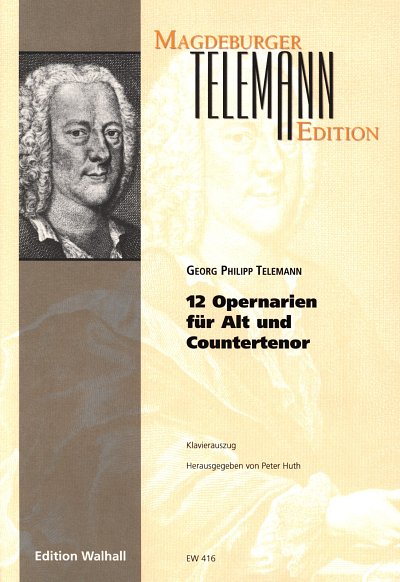 G.P. Telemann: 12 Opernarien, GesKlav