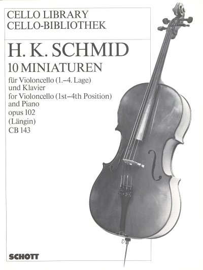 H.K. Schmid: 10 Miniaturen op. 102