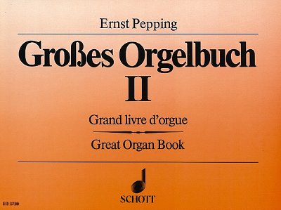 E. Pepping: Great Organ Book