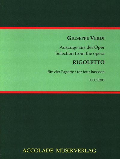 G. Verdi: Rigoletto (Auszuege)